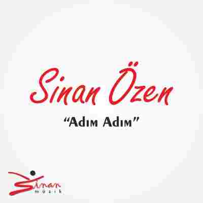 دانلود آهنگ Sinan Ozen به نام Adim Adim