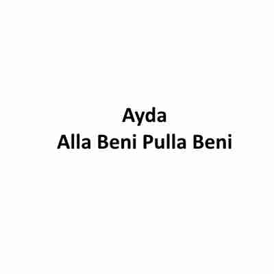 دانلود آهنگ Ayda به نام Alla Beni Pulla Beni