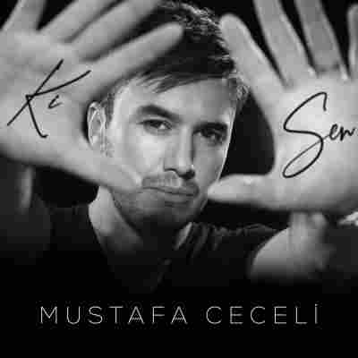 دانلود آهنگ Mustafa Ceceli به نام Ki Sen